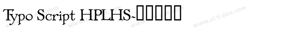 Typo Script HPLHS字体转换